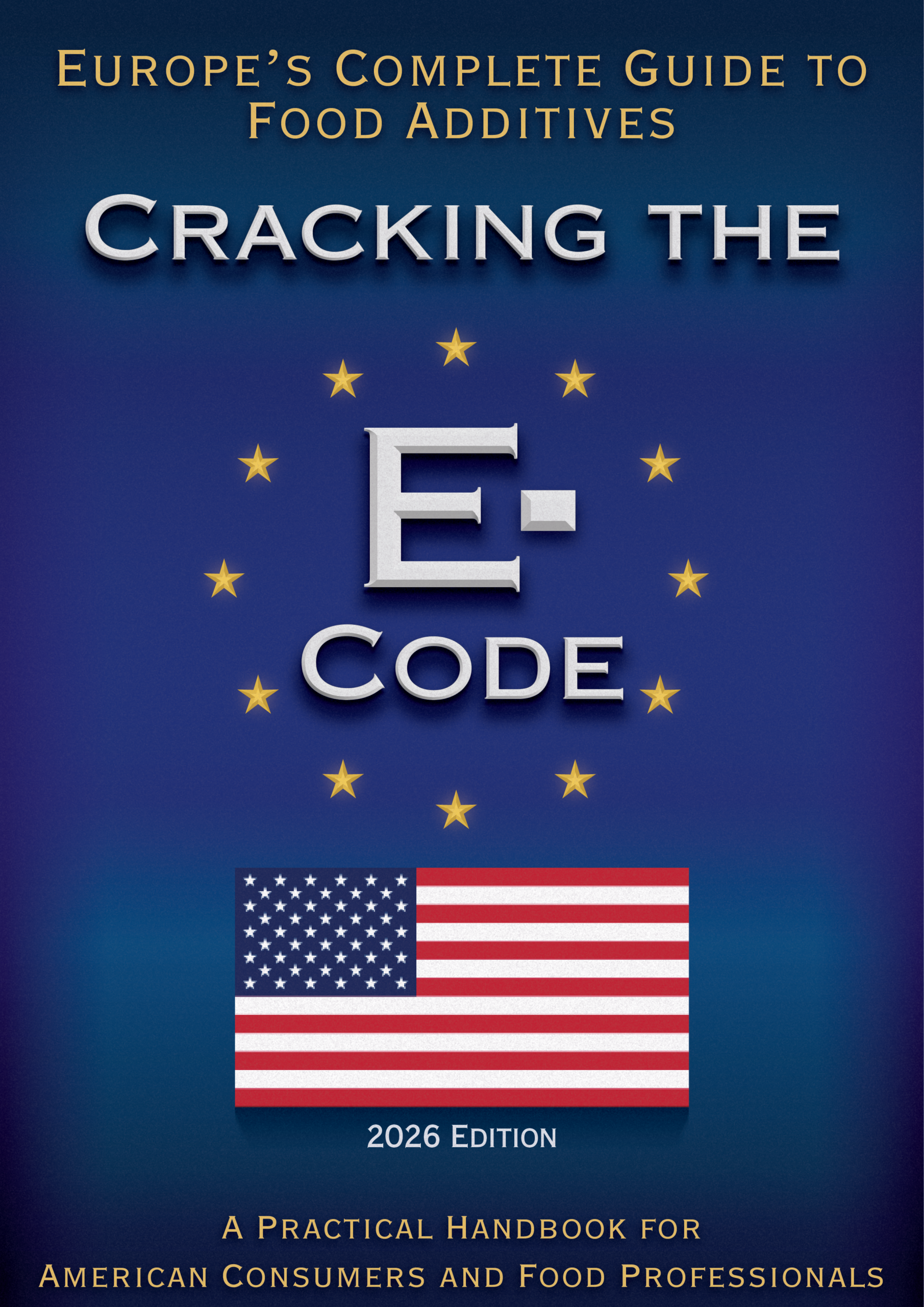 The Complete E-number Handbook